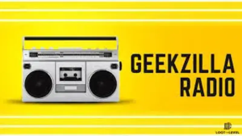 Geekzilla Radio